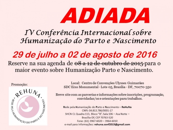 Rehuna Humanização Do Parto‎ADIADA!!! IV Conferência Internacional sobre Humanização do Parto e Nascimento